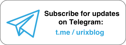 Subscribe for updates on Telegram https://t.me/urixblog